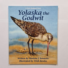 Load image into Gallery viewer, Yolaska the Godwit. Children&#39;s book by internationally acclaimed NZ author Marlene J. Bennetts
